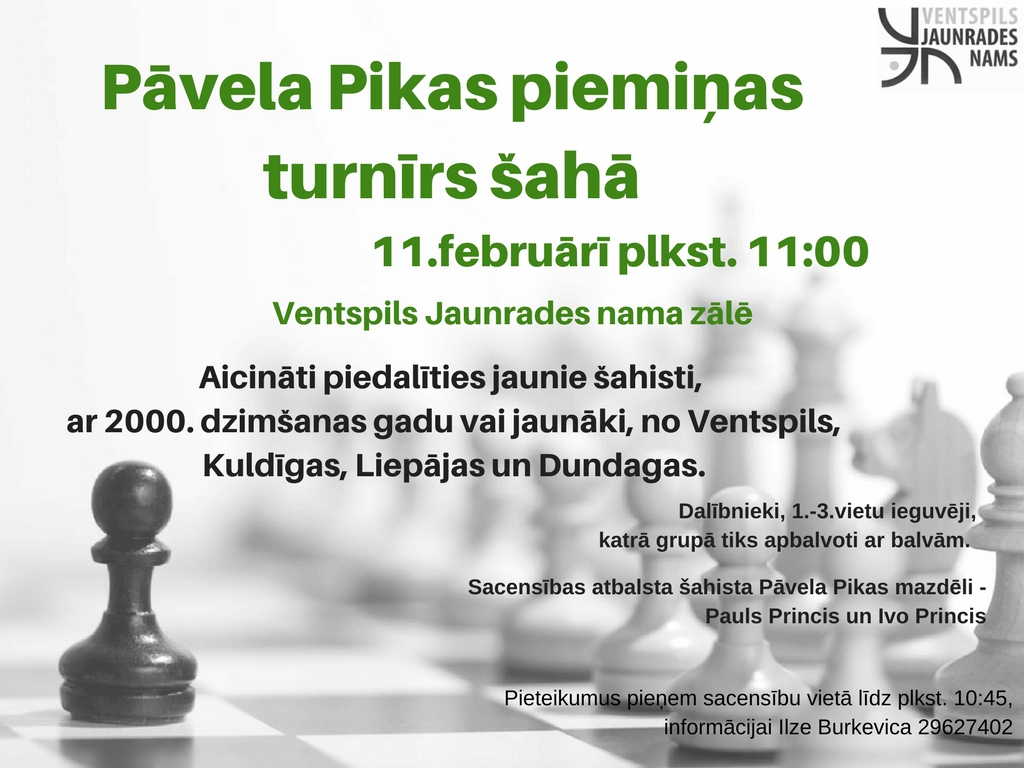 Pāvela Pikas piemiņas turnīrs šahā (1)